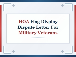 Hoa Flag Display Dispute Letter for Military Veterans